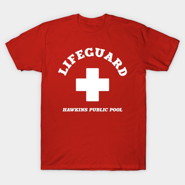 Hawkins Public Pool Lifeguard T-Shirt by StckrMe